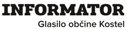 Informator - Glasilo občine Kostel